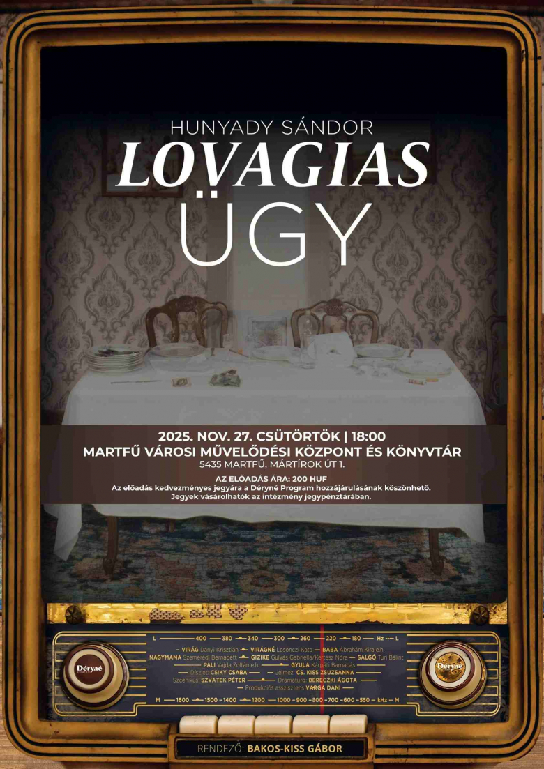 Lovagias ügy - Déryné Program támogatásával plakátja