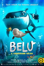 Belu – A legbátrabb bálna plakátja