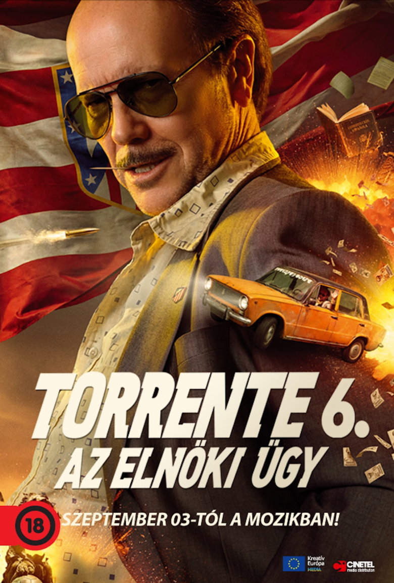 Torrente 6. - Az elnöki ügy plakátja