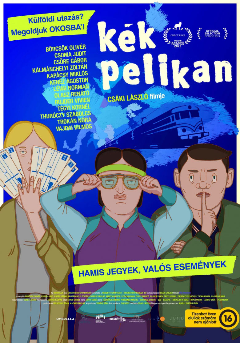 Kék Pelikan plakátja