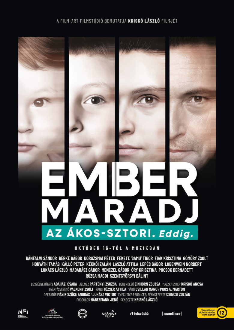EMBER MARADJ - Az Ákos-sztori. Eddig. plakátja