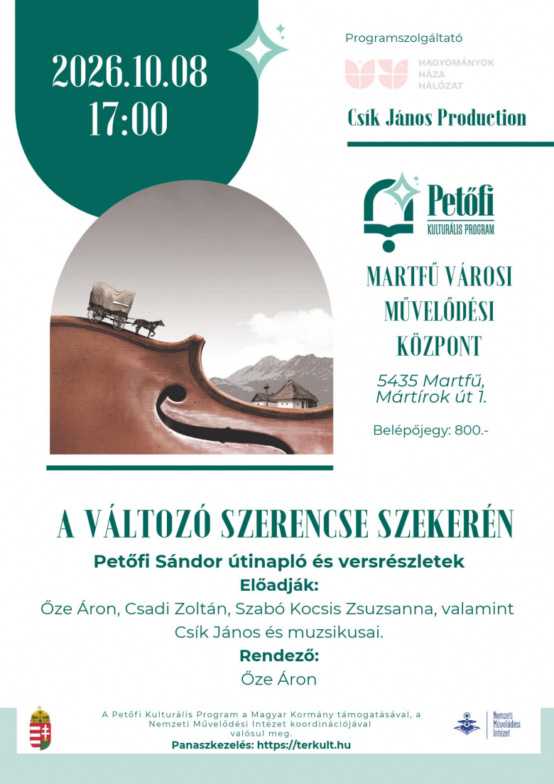 A változó szerencse szekerén - zenés színházi előadás plakátja