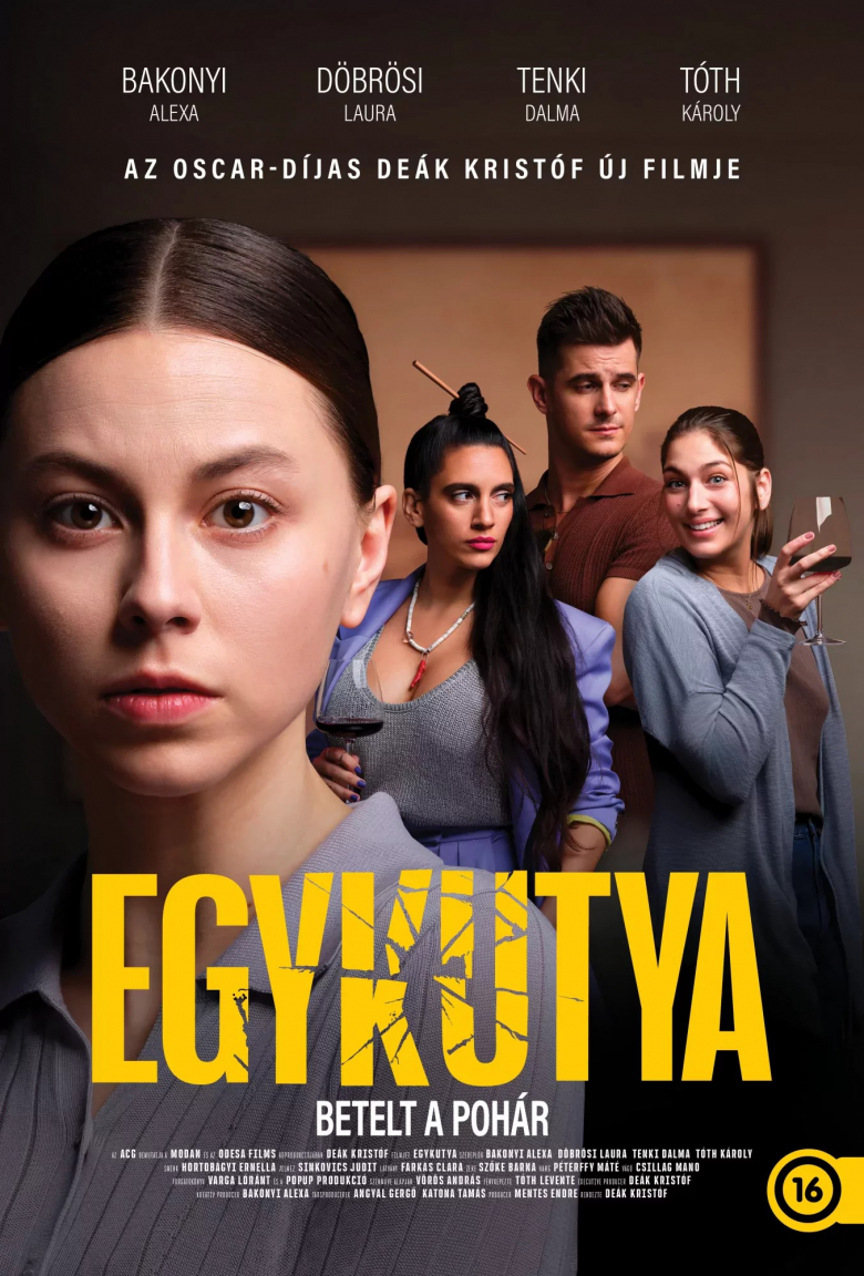 Egykutya plakátja