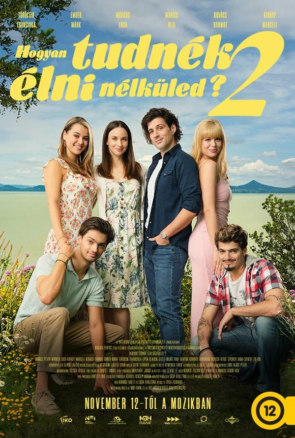 Hogyan tudnék élni nélküled? 2. plakátja