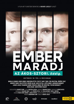 EMBER MARADJ - Az Ákos-sztori. Eddig. plakátja