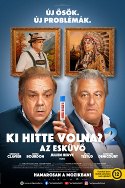 Ki hitte volna? 2.: Az esküvő