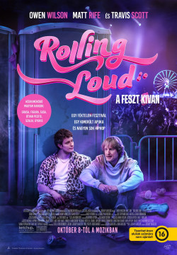 Rolling Loud - A feszt kivan plakátja